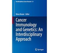Pathophysiology of Cancer: An Interdisciplinary Approach