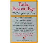 Paths Beyond Ego, New Consciousness Reader Roger Walsh (Auteur)