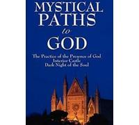 Paths mystiques vers Dieu : Trois voyages. Lawrence .