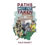 Paths Not Yet Taken