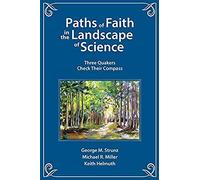 Paths Of Faith In The Landscape Of Science