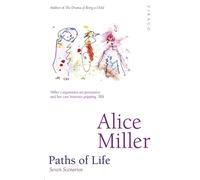 Paths Of Life - Alice Miller - Virago - ebook (ePub) - Livre