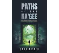 Paths of the Na'gee