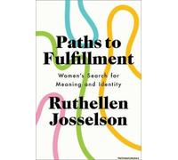 Paths To Fulfillment