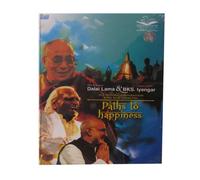 Paths to Happiness - Dalai Lama & BKS Iyengar