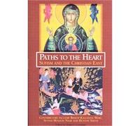Paths to the Heart, Perennial Philosophy Series
