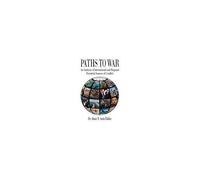 Paths To War