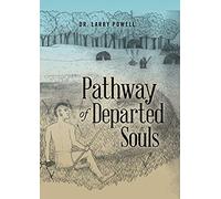 Pathway Of Departed Souls