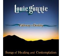Pathway To Destiny: Songs Of Healing & Contemplati