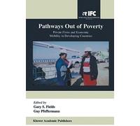 Pathways Out Of Poverty: Private Firms And Economic Mobility In Developing Countries