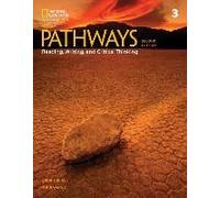 Pathways: Reading, Writing, And Critical Thinking 3