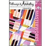 Pathways To Artistry: Masterworks, Book 2