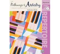 Pathways to Artistry, Repertoire, Book 2