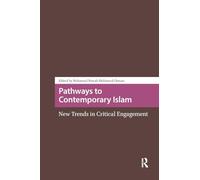Pathways to Contemporary Islam