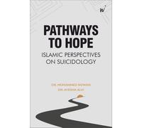 Pathways to Hope - Islamic Perspective on Suicidology