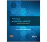 Pathways To Precision Medicine - From Rare To Common Diseases