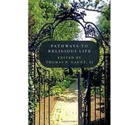 Pathways to Religious Life - [Version Originale] Inconnu (Auteur)