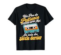 Patience avec Moi Je suis du Siècle Dernier Cassette Vintage T-Shirt