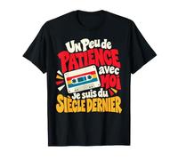 Patience avec Moi Je suis du Siècle Dernier Cassette Vintage T-Shirt