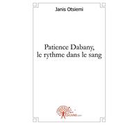 Patience Dabany, le rythme dans le sang