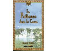 Patience dans le coran (la) - Harun Yahya - Iqra Eds - broché - Essai