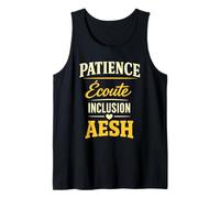 Patience Écoute Inclusion AESH Cadeau École Débardeur