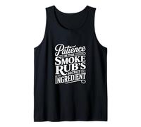 Patience is the Smoke Rub's Secret Ingredient Meat Smoking Débardeur
