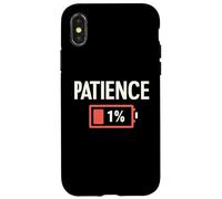 Patience Low Battery - Graphique Humoristique de Travail Amusant Coque pour iPhone X/XS
