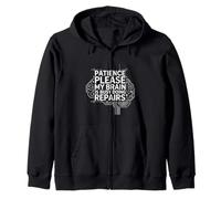 Patience Please My Brain is Busy Doing Repairs - Sweat à Capuche