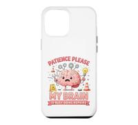Patience, s'il Vous plaît, Mon Cerveau est occupé à Faire des réparations Coque pour iPhone 12 Pro Max