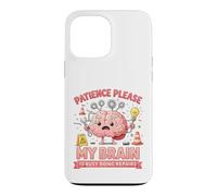 Patience, s'il Vous plaît, Mon Cerveau est occupé à Faire des réparations Coque pour iPhone 13 Pro Max