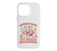 Patience, s'il Vous plaît, Mon Cerveau est occupé à Faire des réparations Coque pour iPhone 14 Pro Max