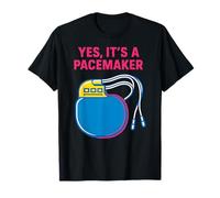 Patient Cardiaque Oui, C'est Un stimulateur Cardiaque, Amusant, Les Hommes se Portent Bien T-Shirt