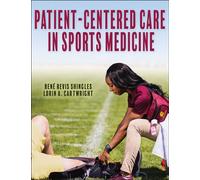 Patient-Centered Care in Sports Medicine - Rene Revis Shingles - Human Kinetics - ebook (ePub) - Livre