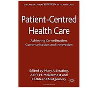 Patient-Centred Health Care