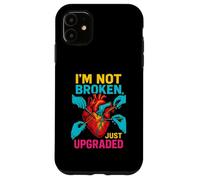 Patient en Chirurgie Cardiaque Non cassé, Juste amélioré pour se rétablir Coque pour iPhone 11
