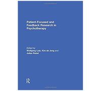 Patient-Focused And Feedback Research In Psychotherapy