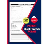 Patient Registration Forms: 60 New Client Intakes For Clinics, Hospitals, and Healthcare Offices | Manage Data and Contact Details Efficiently