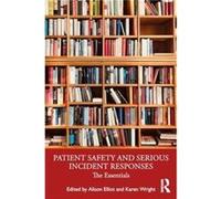 Patient Safety and Serious Incident Responses - Taylor amp Francis Ltd - Taylor amp Francis Ltd - Livre en Anglais - Hardback Taylor amp Francis LtdTaylor amp Francis Ltd (Auteur)