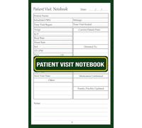 Patient Visit Notebook: Medical Record Keeper to Track Vitals, Pain Levels, Medications & More for Nurses, Healthcare Professionals & Caregivers | 6x9 Inches, 120 Pages.