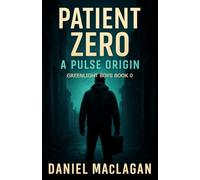 Patient Zero: A Pulse Origin