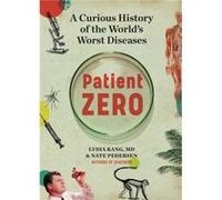 Patient Zero by Nate Pedersen Nate Pedersen (Auteur)