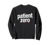 Patient Zero Horror Zombie Apocalypse Sweatshirt