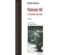 Patiente 66 Dorothée Zumstein (Auteur)