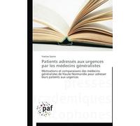 Patients Adressés Aux Urgences Par Les Médecins Généralistes
