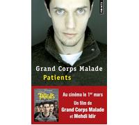 Patients - Grand Corps Malade - Points - Poche - Monographie