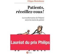 Patients, réveillez-vous !