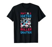 Patinage à roulettes - Ne Soyez Pas détestable, Soyez Un T-Shirt Graphique avec Valeur