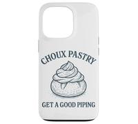 Pâtisserie à Choux Get A Good Piping Funny Baker Art Coque pour iPhone 13 Pro