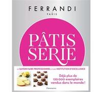 Pâtisserie Paris Ferrandi (Auteur), Rina Nurra (Photographie)